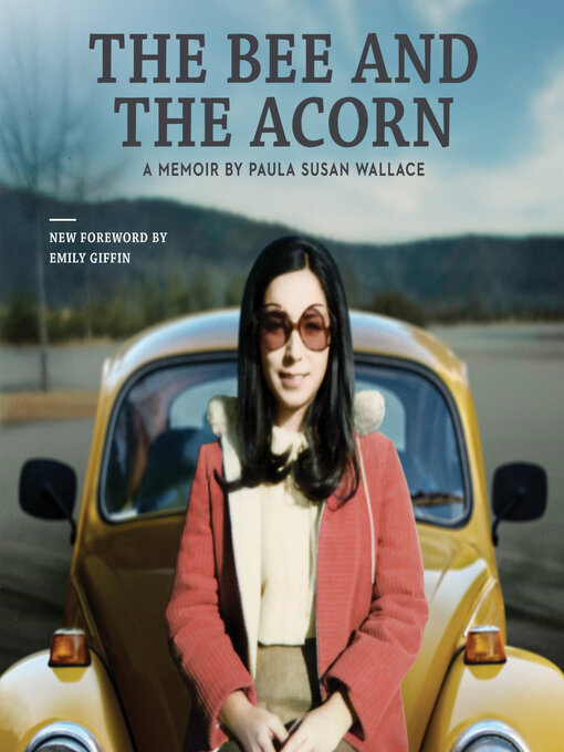 Title details for The Bee and the Acorn by Paula Wallace - Available